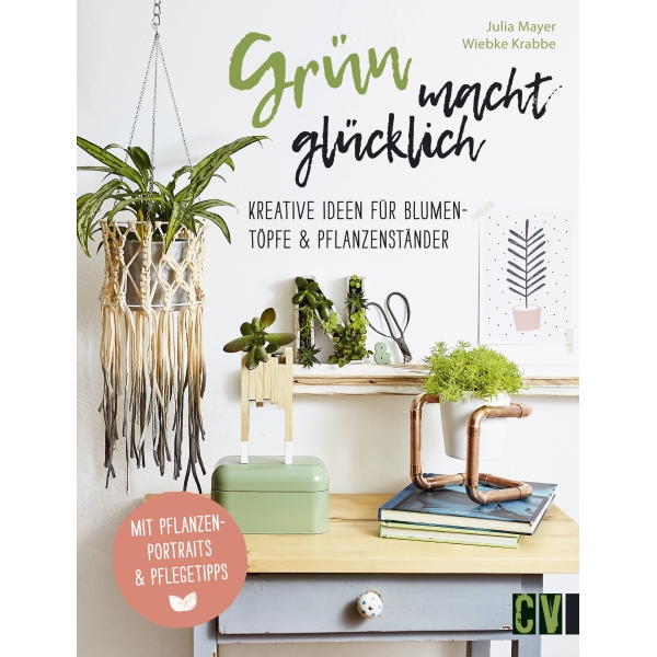 Grün macht glücklich von Christophorus Verlag