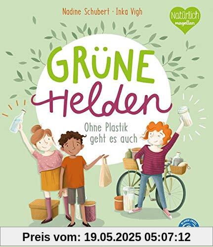Grüne Helden - Ohne Plastik geht es auch Grüne Helden - Ohne Plastik geht es auch