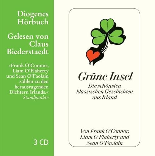 Grüne Insel: Die schönsten klassischen Geschichten aus Irland (Diogenes Hörbuch) von Diogenes Verlag AG