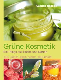 Grüne Kosmetik (eBook, ePUB) von Freya