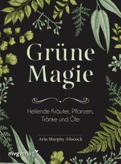 Grüne Magie von mvg Verlag