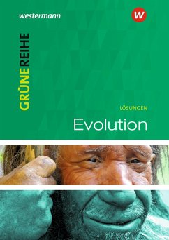 Grüne Reihe. Evolution. Lösungen von Schroedel / Westermann Bildungsmedien