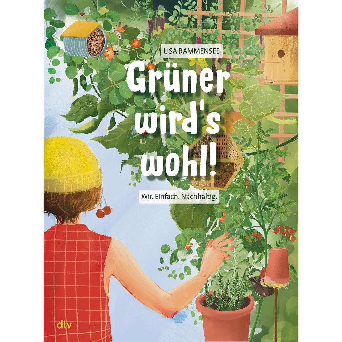 Grüner wird's wohl! Grüner wird's wohl! von dtv Verlagsgesellschaft