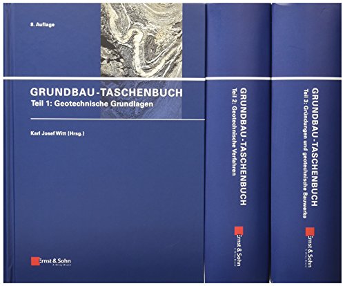 Grundbau-Taschenbuch: Teile 1-3