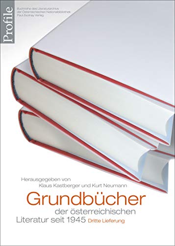 Grundbücher der österreichischen Literatur. Dritte Lieferung von Zsolnay-Verlag