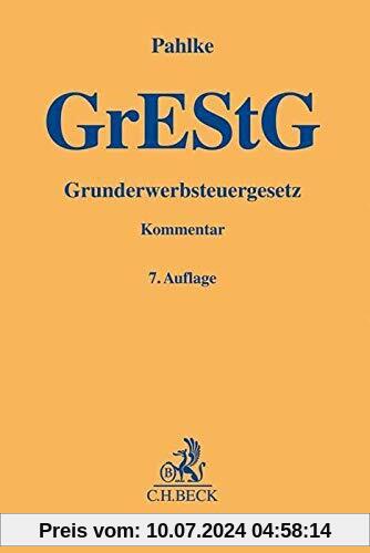 Grunderwerbsteuergesetz: Mitbegr. u. bis zur 4. Aufl. mitbearb. v. Willy Franz (Gelbe Erläuterungsbücher)