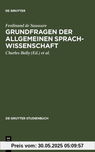 Grundfragen der allgemeinen Sprachwissenschaft (de Gruyter Studienbuch)