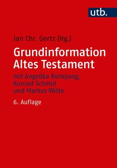 Grundinformation Altes Testament von UTB / Vandenhoeck & Ruprecht