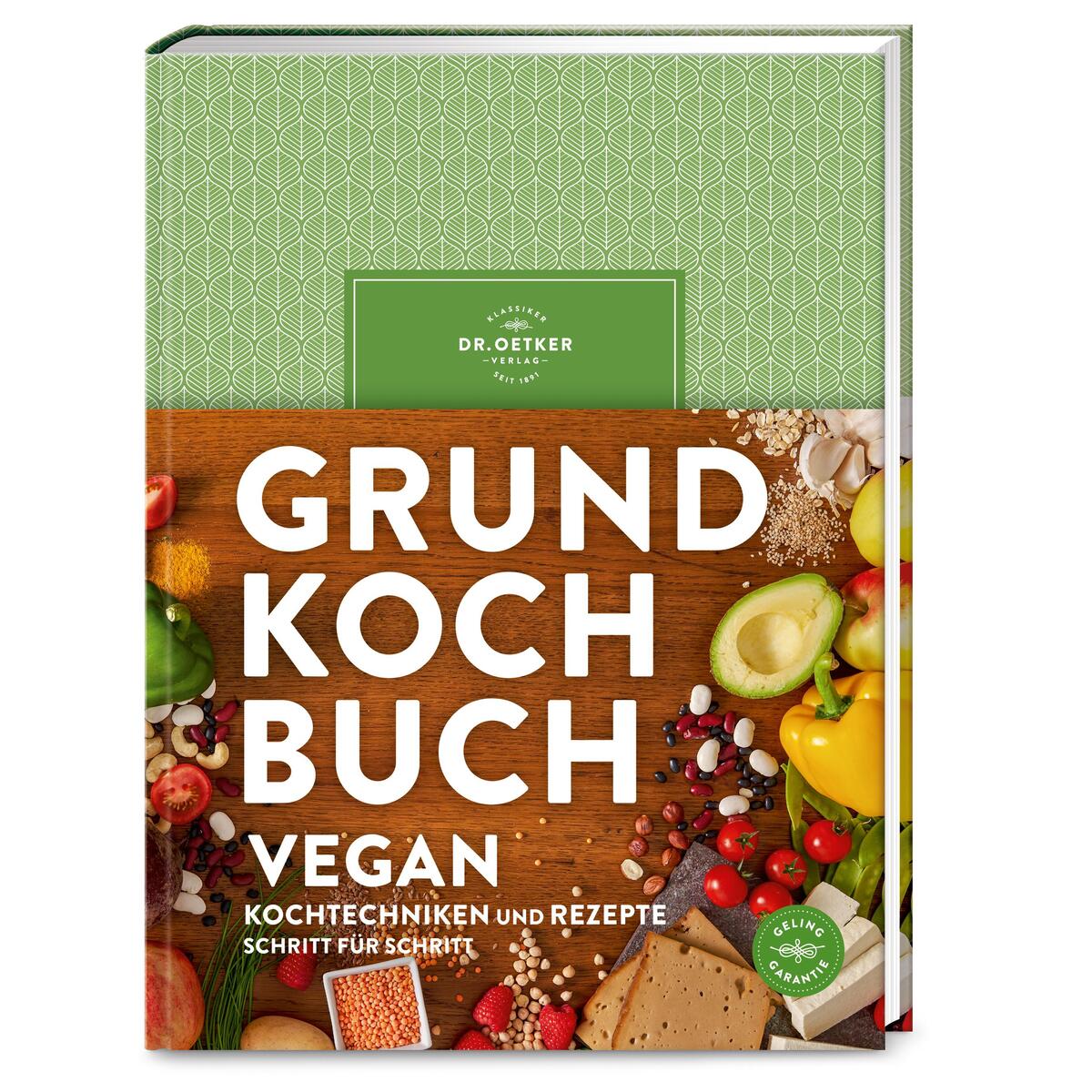 Grundkochbuch Vegan Grundkochbuch Vegan von Dr. Oetker Verlag