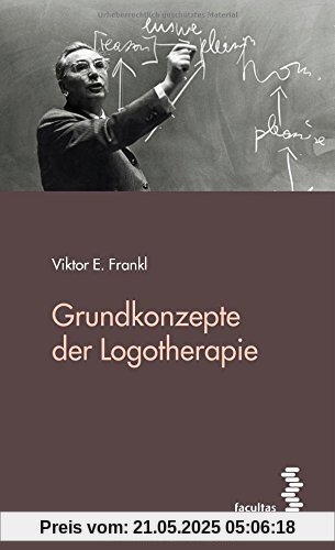 Grundkonzepte der Logotherapie