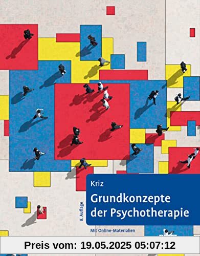 Grundkonzepte der Psychotherapie: Mit Online-Material
