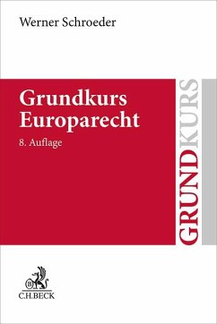 Grundkurs Europarecht von Beck Juristischer Verlag