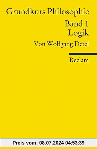 Grundkurs Philosophie / Logik: BD I