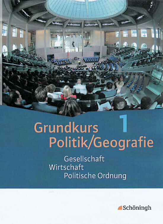 Grundkurs Politik/Geografie 1. Arbeitsbücher für die gymnasiale Oberstufe. Rheinland-Pfalz von Schoeningh Verlag
