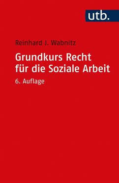 Grundkurs Recht für die Soziale Arbeit von Ernst Reinhardt / UTB