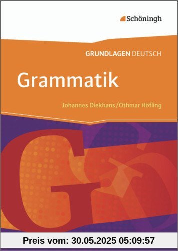 Grundlagen Deutsch - Neubearbeitung: Grammatik