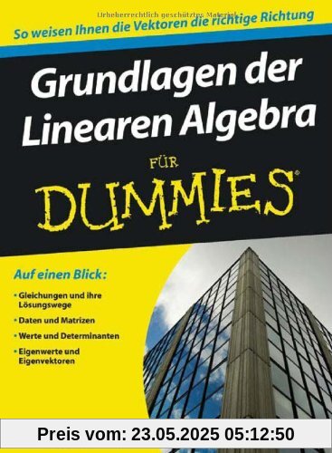 Grundlagen der Linearen Algebra für Dummies
