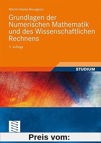 Grundlagen der Numerischen Mathematik und des Wissenschaftlichen Rechnens