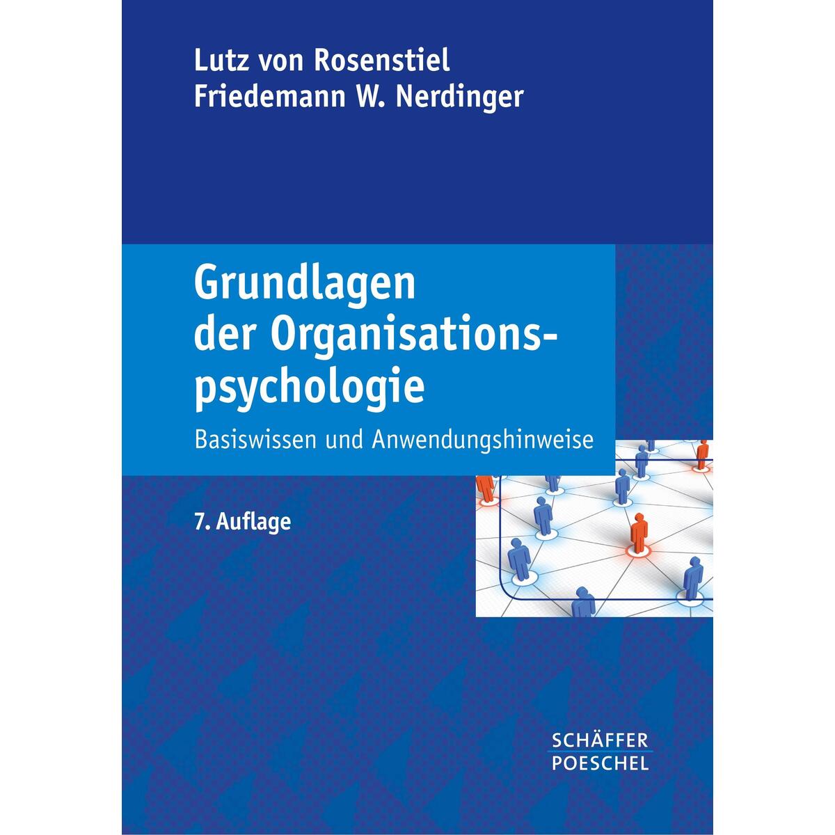 Grundlagen der Organisationspsychologie von Schäffer-Poeschel Verlag