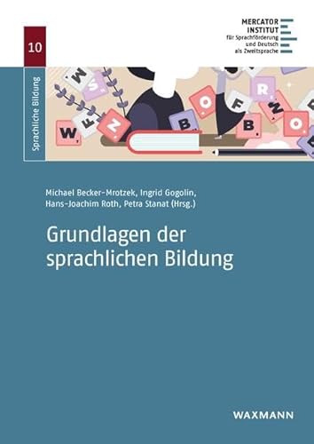 Grundlagen der sprachlichen Bildung (Sprachliche Bildung)
