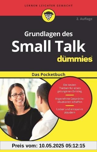 Grundlagen des Small Talk für Dummies Das Pocketbuch