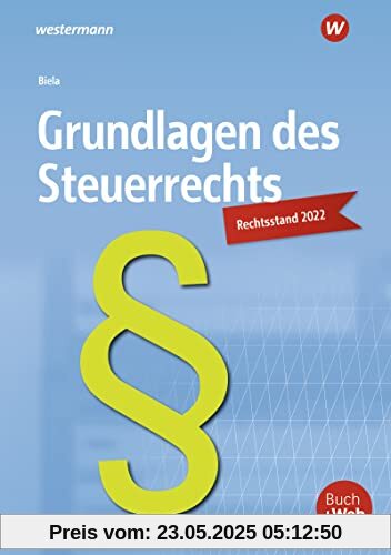 Grundlagen des Steuerrechts: Schülerband Grundlagen des Steuerrechts: Schülerband