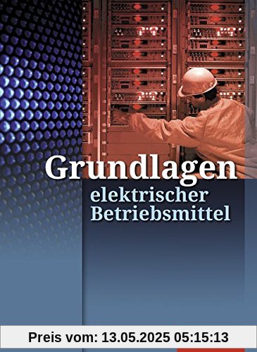 Grundlagen elektrischer Betriebsmittel: Schülerband