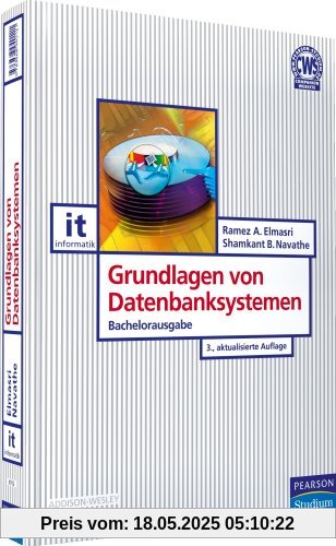 Grundlagen von Datenbanksystemen: Bachelorausgabe (Pearson Studium - IT)