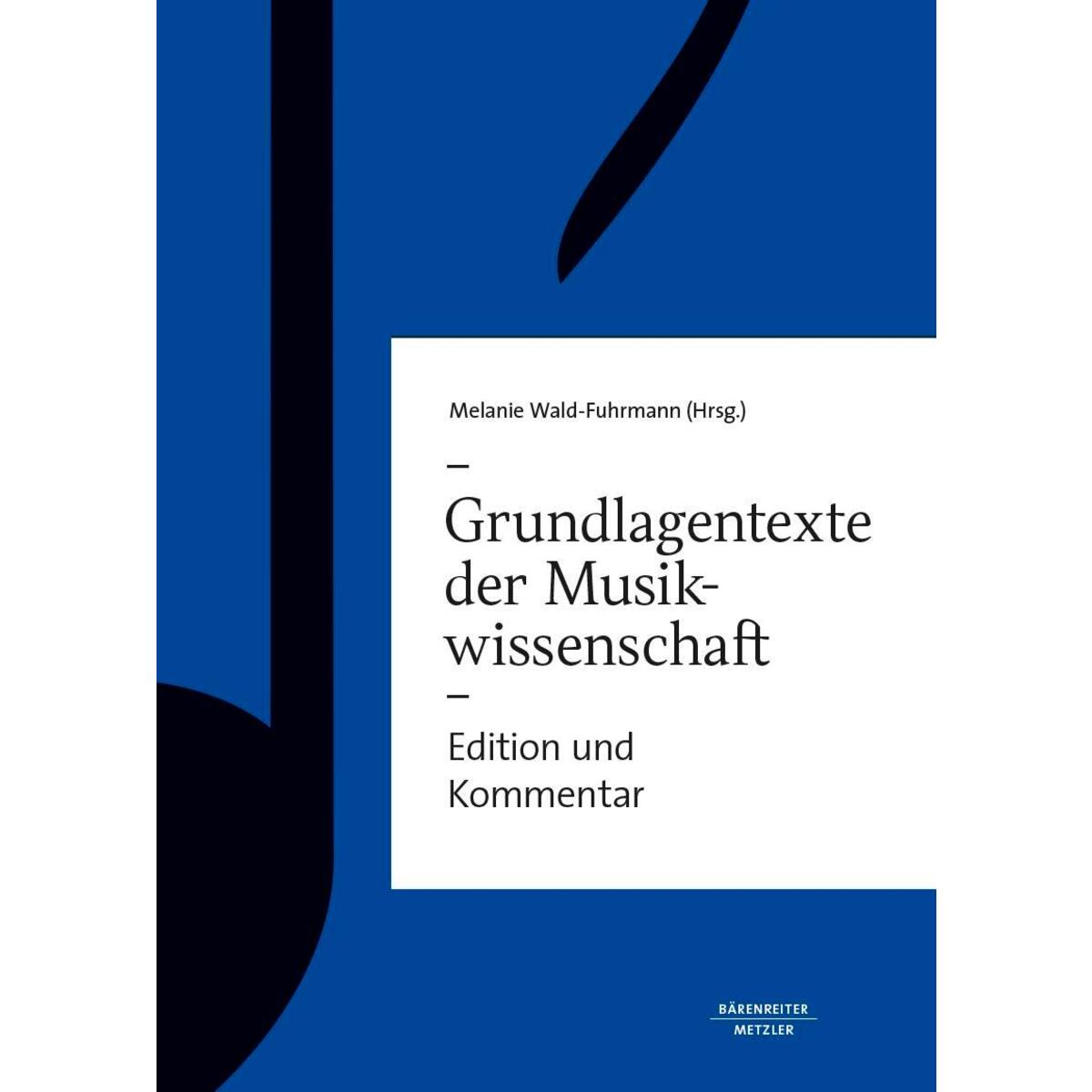Grundlagentexte zur Musikwissenschaft Grundlagentexte zur Musikwissenschaft von Metzler Verlag, J.B.