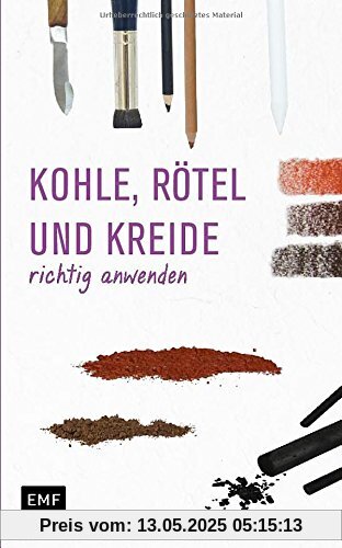 Grundlagenwerkstatt: Zeichenkohle, Rötel und Kreide richtig anwenden Grundlagenwerkstatt: Zeichenkohle, Rötel und Kreide richtig anwenden
