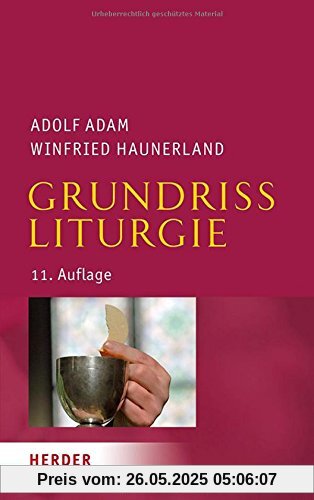 Grundriss Liturgie: 11. Auflage