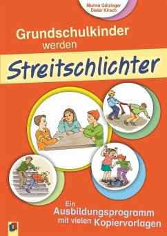 Grundschulkinder werden Streitschlichter von Verlag an der Ruhr