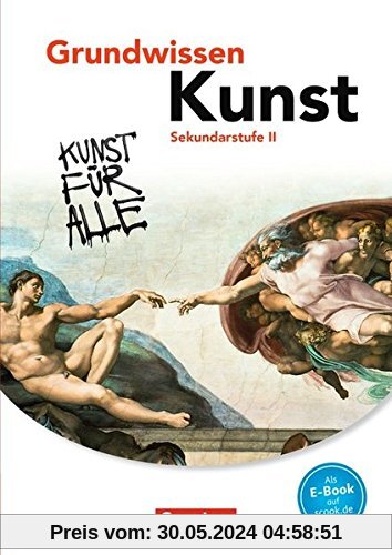 Grundwissen Kunst: Schülerbuch