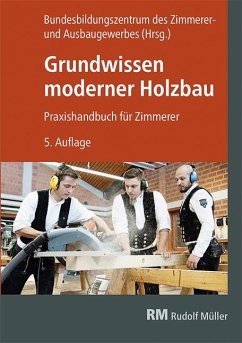 Grundwissen moderner Holzbau von Bruderverlag / RM Rudolf Müller Medien