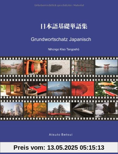 Grundwortschatz Japanisch: Nihongo Kiso Tangoshû