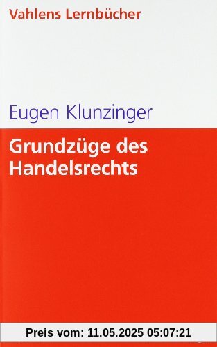 Grundzüge des Handelsrechts