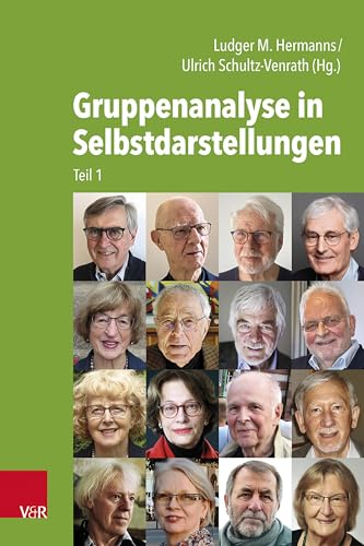 Gruppenanalyse in Selbstdarstellungen: Teil 1 von Vandenhoeck + Ruprecht