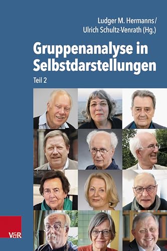 Gruppenanalyse in Selbstdarstellungen: Teil 2 Gruppenanalyse in Selbstdarstellungen: Teil 2 von Vandenhoeck & Ruprecht