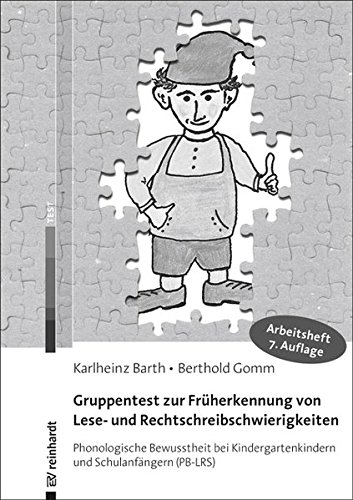 Gruppentest zur Früherkennung von Lese- und Rechtschreibschwierigkeiten: Phonologische Bewusstheit bei Kindergartenkindern und Schulanfängern (PB-LRS) – Arbeitsheft