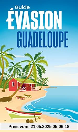 Guadeloupe Guide Evasion