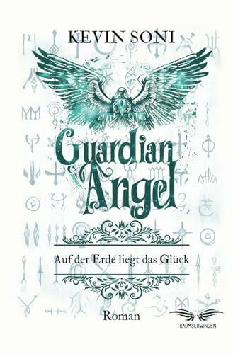 Guardian Angel: Das Glück liegt auf der Erde