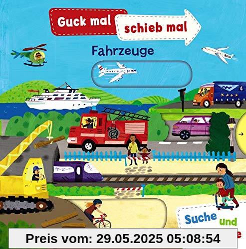 Guck mal, schieb mal! Suche und entdecke - Fahrzeuge: Pappbilderbuch, Buch mit Klappen ab 2 Jahre Guck mal, schieb mal! Suche und entdecke - Fahrzeuge: Pappbilderbuch, Buch mit Klappen ab 2 Jahre