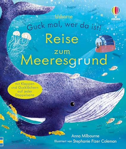 Guck mal, wer da ist! Reise zum Meeresgrund: Kindersachbuch zum Thema Meeresbewohner – mit Klappen und Gucklöchern – ab 3 Jahren (Guck-mal-wer-da-ist-Reihe)