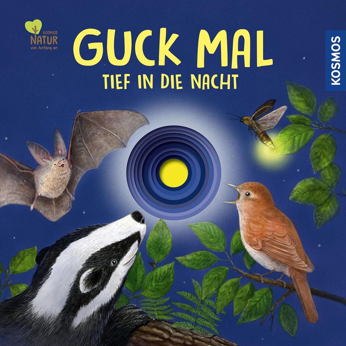 Guck mal tief in die Nacht von Franckh-Kosmos