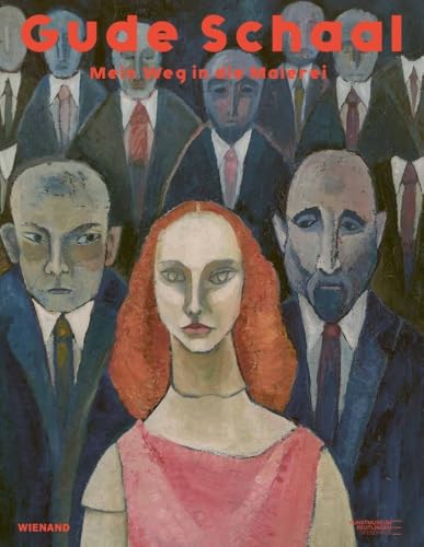 Gude Schaal: Mein Weg in die Malerei Gude Schaal: Mein Weg in die Malerei von Wienand Verlag & Medien