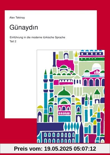 Günaydin, Teil 2:  Türkisch für Fortgeschrittene
