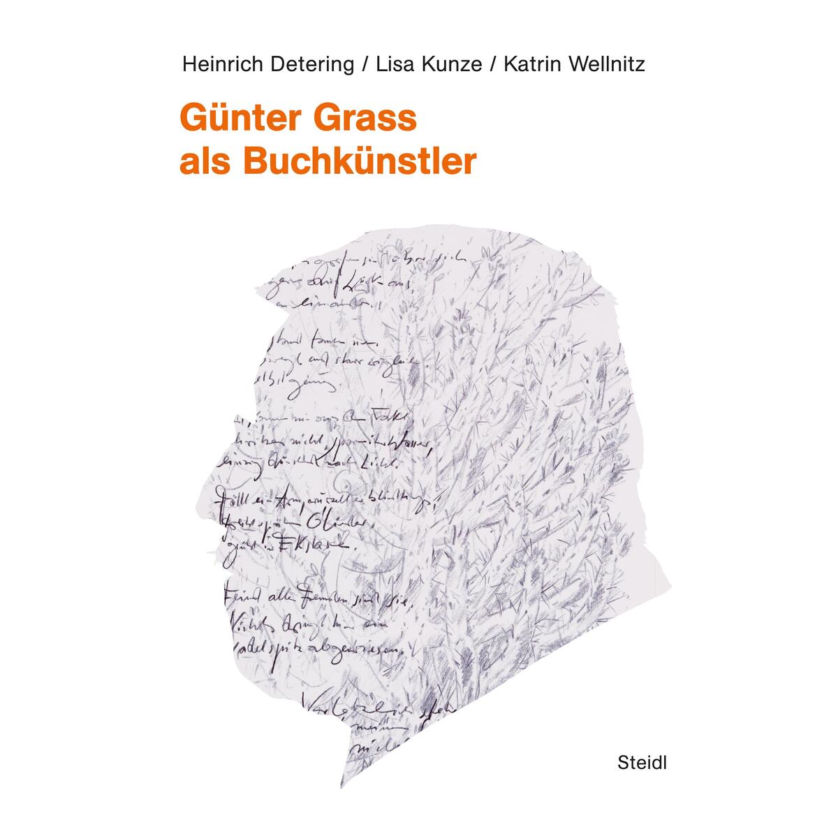 Günter Grass als Buchkünstler von Steidl GmbH & Co.OHG