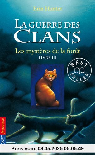 Guerre Clans T3 Mysteres Foret (Warriors)