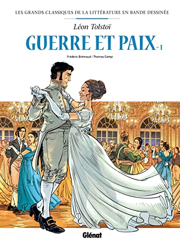 Guerre et paix en BD - Tome 01: Tome 1