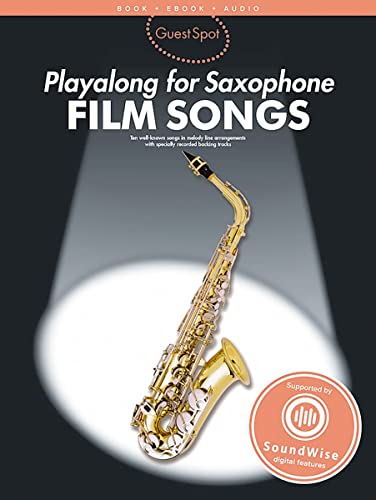 Guest Spot Playalong for Saxophone, Film Songs, For Alto Saxophone: Stream and download (demonstration and playalong tracks). Intermediate